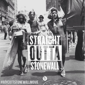 On social media sites, users organized boycotts against the film. This Instagram photo was captioned:"Stonewall!!! Transgender Women of Color started the Stonewall Riot! No movie will ever erase the truth about the history of the LGBT rights movement. "