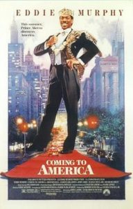 This is the promotional poster for the movie Coming to America. It shows the lead character super-imposed over an image of a New York street full of skyscrapers.