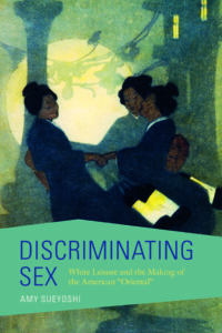 Image of the book cover for "Discriminating Sex."