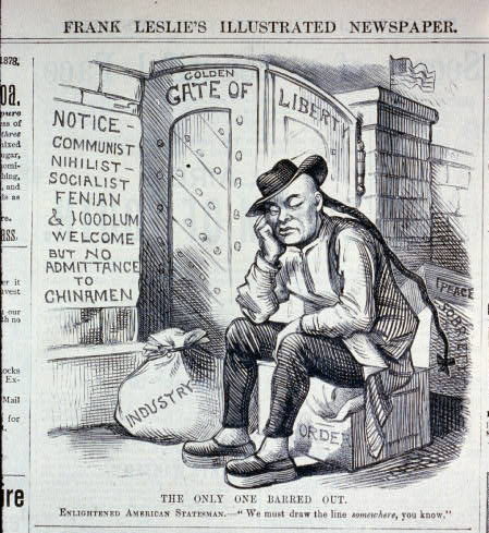A well-dressed Chinese man embodying “Order” and “Industry” sits dejected outside the Golden Gate of Liberty as the sign to his right declares “Communist, Nihilist, Socialist, Fenian & Hoodlum Welcome but no Admittance to Chinamen.” 