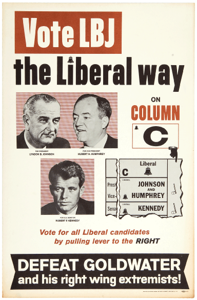 A poster with pictures of Lyndon Johnson, Hubert Humphrey, and Robert Kennedy. A voting ticket sits to the right of the poster as an attempt to encourage Liberal Party voters to vote for candidates.